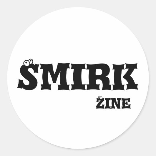 Autocollant Smirk Zine 3" (Devant)