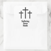 Autocollant Suffering Saves Souls (Sac)