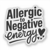 Autocollant vinyle Allergique à l'énergie négative (Devant)