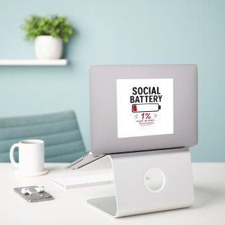 Autocollant vinyle personnalisé Social Battery Low