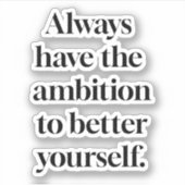 Autocollant vinyle sur mesure Ambition (Devant)