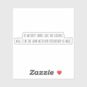 Autocollant vinyle sur mesure Drift Apart (Feuille)