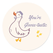 Autocollant You're Goose-tastic | Autocollant de c