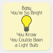 Autocollant You're So Bright (Devant)