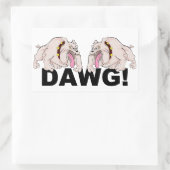 autocollants DAWG ! (Sac)