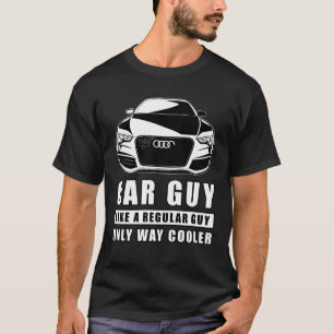 Autogast Als Een Gewone Gast Alleen Veel Koeler - T-shirt
