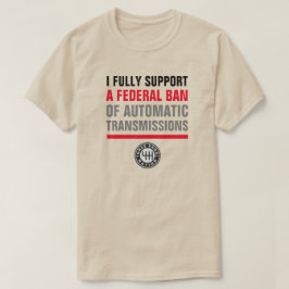 AUTOMATISCHE TRANSMISSIES VERBIEDEN T-SHIRT