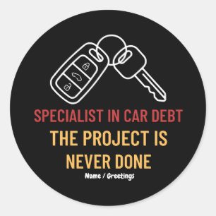 Automobiel Sleutel Kunst Het Project Is Nooit Af Ronde Sticker