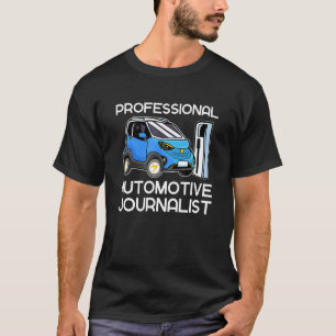 Automobieljournalist Elektrische Auto's Voertuig Z T-shirt
