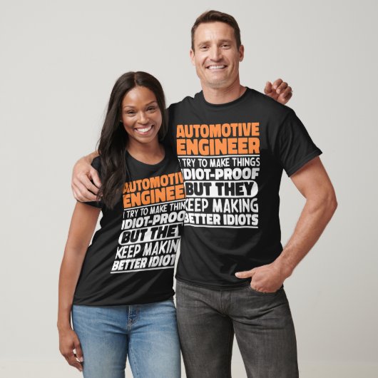 Automotive Engineer Ik probeer het grappig te make T-shirt (Unisex)