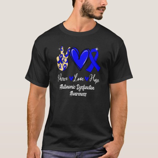Autonomic Dysfunction Awareness Peace Love Hope Bl T-shirt (Voorkant)