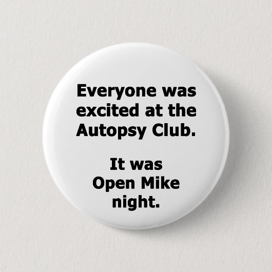 Autopsie Club Ronde Button 5,7 Cm (Voorkant)