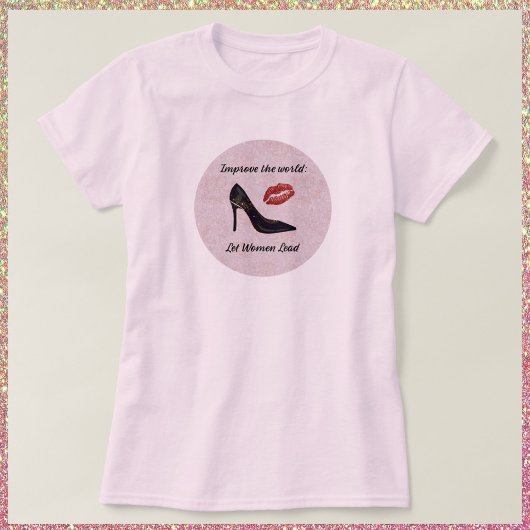 Autoriser les femmes à diriger les T-shirts