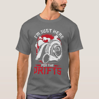 Autosport Auto-tuning Alleen Hier Voor Zijn Drift  T-shirt