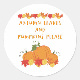 Autumn Leaves en Pumpkins Alsjeblieft Ronde Sticker