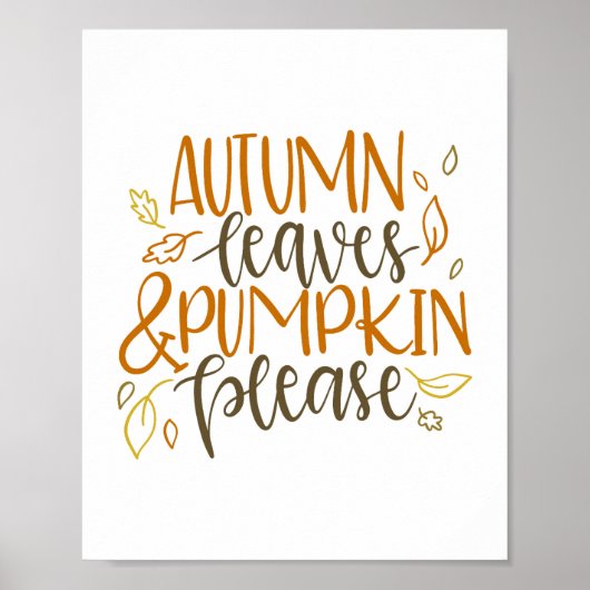 Autumn Leaves en Pumpkins Please Typography Poster (Voorkant)