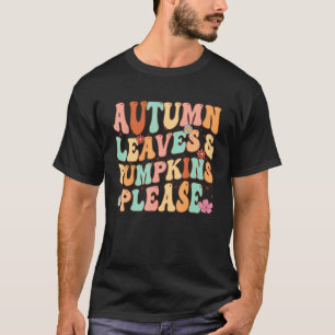 AUTUMN LEAVES & PUMPKINS PLEASE Herfst Seizoensgra T-shirt