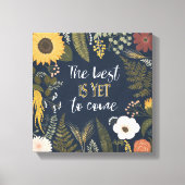 Autumn Romance | The Best is Yet To Come Canvas Afdruk (Voorkant)