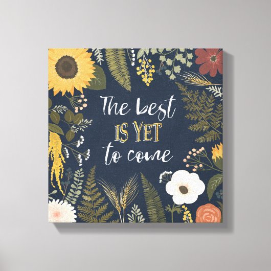 Autumn Romance | The Best is Yet To Come Canvas Afdruk (Voorkant)