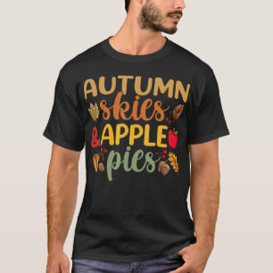 Autumn Skies Apple Pies T Thanksgiving's Mannen Vr T-shirt