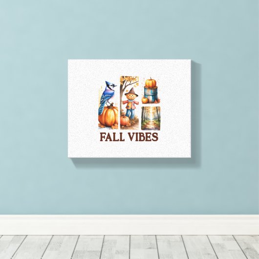 Autumn Vibes Herfst Vibes Canvas Afdruk (Insitu (Houten vloer))