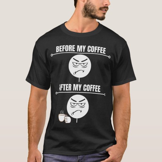 "Avant mon café" Drôle T-shirt café (Devant)