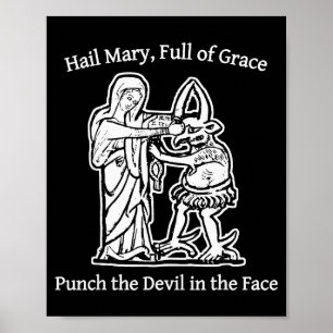 Ave Maria Vol Van Genade Sla De Duivel In Zijn Gez Poster