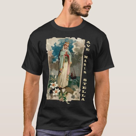 Ave Maris Stella Lady Blessed Moeder Mary Latijn C T-shirt (Voorkant)