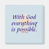 Avec Dieu tout est possible - Magnet (Devant)