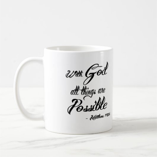 Avec Dieu toutes les choses sont tasse possible (Gauche)