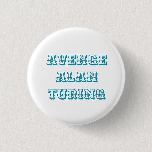 Avenge Alan Turing Pin Ronde Button 3,2 Cm (Voorkant)