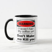 Avertissement amusant de Mug de café (Gauche)