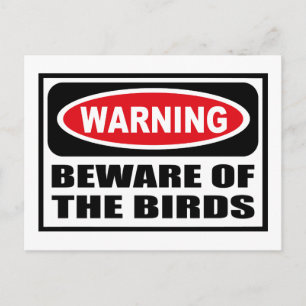 Avertissement ATTENTION DE LA Carte postale OISEAU