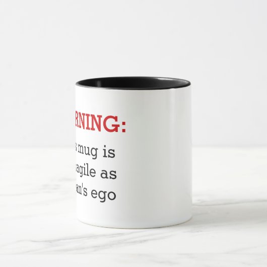 Avertissement : Cette tasse est aussi fragile que (Centre)