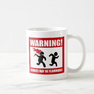 Avertissement ! Les zombis peuvent être tasse