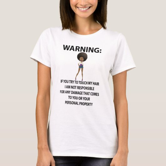 Avertissement Ne touche pas à mon T-shirt (Devant)