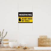 Avertissement Ne Touchez Pas Mon Poster Outils (Cuisine)