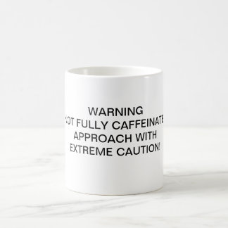 AVERTISSEMENT NON ENTIÈREMENT CAFFÉINÉ MUG