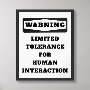 Avertissement Poster de tolérance limitée