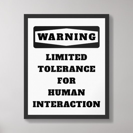 Avertissement Poster de tolérance limitée