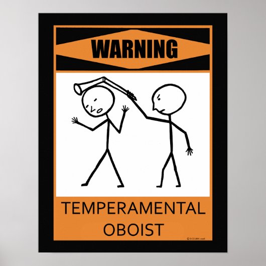 Avertissement Poster Temperamental Oboist (Devant)