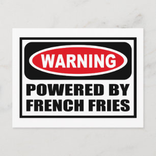 Avertissement POWERED BY FRANÇAIS FRIES Carte post