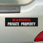 AVERTISSEMENT PROPRIÉTÉ PRIVÉE GLOSSY STICKER (En voiture)
