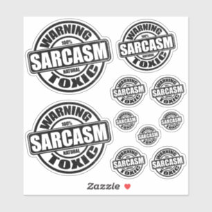 Avertissement Sarcasme toxique Étiquette humoristi