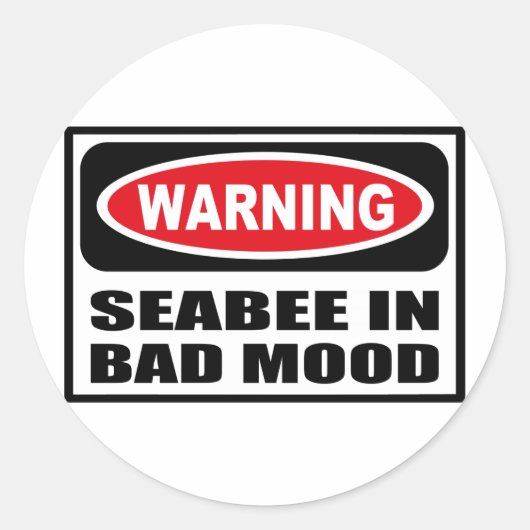 Avertissement SEABEE DANS BAD MOOD Sticker (Devant)