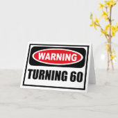 Avertissement TURNING 60 Carte de voeux (Fleur jaune)