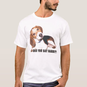 Avez-vous dit le lapin ? T-shirt de beagle