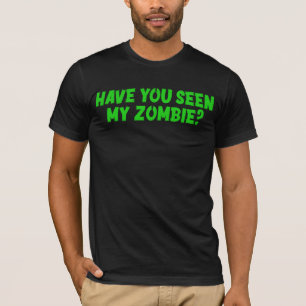 Avez-vous vu mon T-shirt zombie