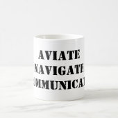 AVIATE NAVIGATE COMMUNICATE Airplane Mok for Pilot (Center)