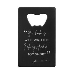 Avid Reader II - Jane Austen Quote Kredietkaart Flessenopener
